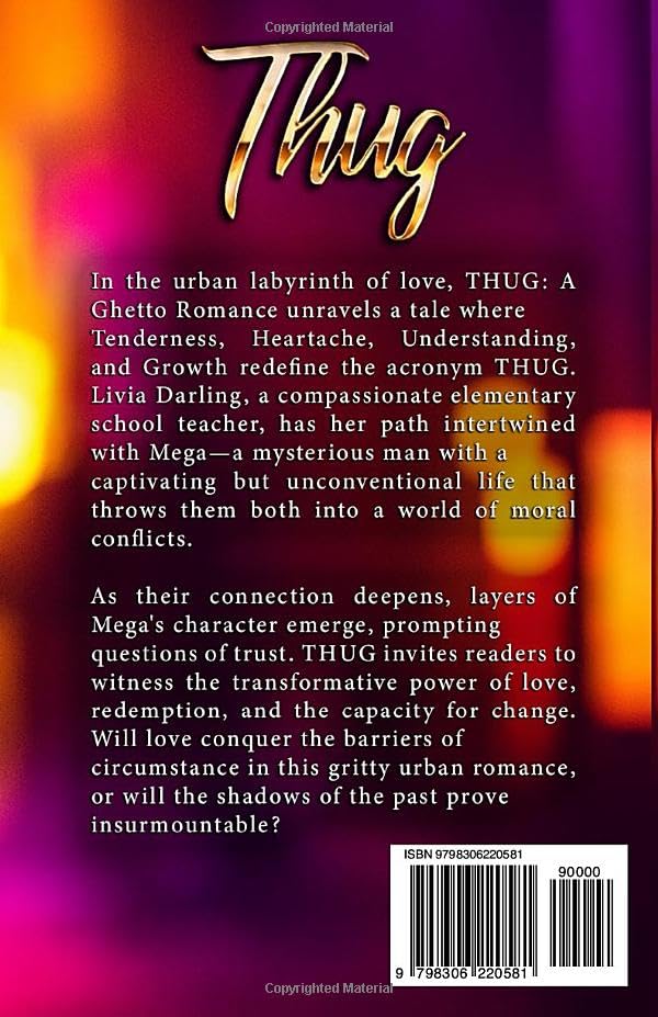 THUG: A Ghetto Love Story